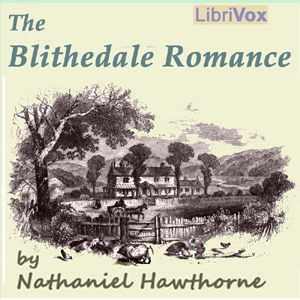 Audiobook The Blithedale Romance