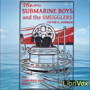Audiobook The Submarine Boys and the Smugglers