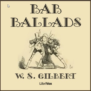 Аудіокнига The Bab Ballads (version 2)