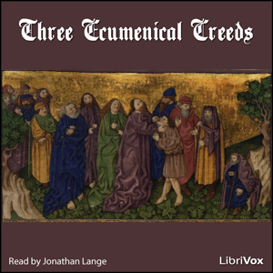 Audiobook Three Ecumenical Creeds