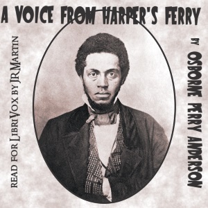 Audiobook A Voice From Harper's Ferry