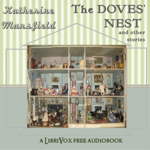 Аудіокнига The Doves' Nest and Other Stories