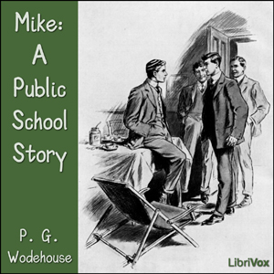 Аудіокнига Mike: A Public School Story