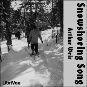 Audiobook Snowshoeing Song