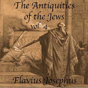 Аудіокнига The Antiquities of the Jews, Volume 4