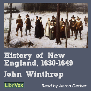 Аудіокнига History of New England, 1630-1649