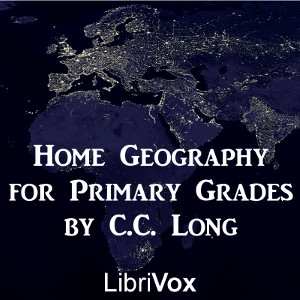 Аудіокнига Home Geography for Primary Grades