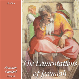 Audiobook Bible (ASV) 25: Lamentations