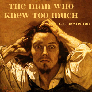 Audiobook The Man Who Knew Too Much