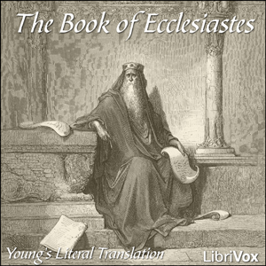 Аудіокнига Bible (YLT) 21: Ecclesiastes