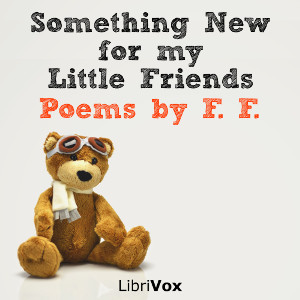 Audiobook Something New for my Little Friends