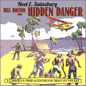 Audiobook Bill Bolton and Hidden Danger