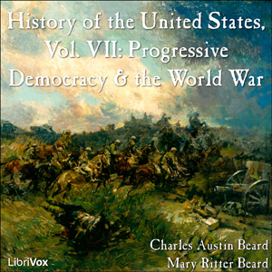 Audiobook History of the United States, Vol. VII
