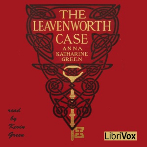 Audiobook The Leavenworth Case (Version 2)