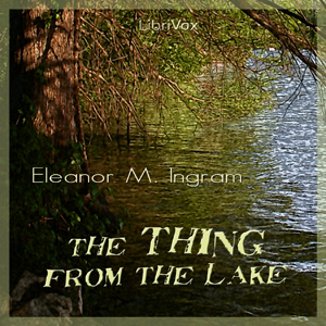 Аудіокнига The Thing from the Lake