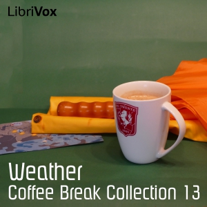 Audiobook Coffee Break Collection 013 - Weather