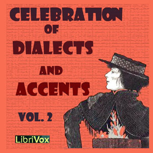 Аудіокнига Celebration of Dialects and Accents, Vol 2.