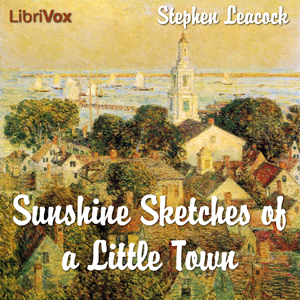 Audiobook Sunshine Sketches of a Little Town
