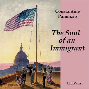 Аудіокнига The Soul of an Immigrant
