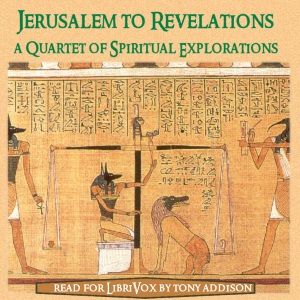 Аудіокнига Jerusalem to Revelations - A Quartet of Spiritual Explorations