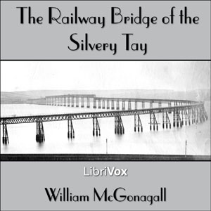 Audiobook The Railway Bridge of the Silvery Tay