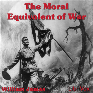 Аудіокнига The Moral Equivalent of War