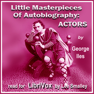 Аудіокнига Little Masterpieces of Autobiography: Actors