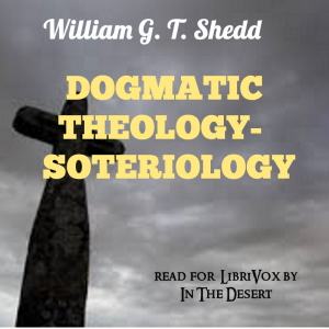 Audiobook Dogmatic Theology - Soteriology