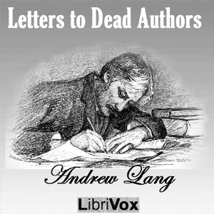 Audiobook Letters to Dead Authors