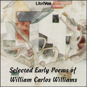 Audiobook Selected Early Poems of William Carlos Williams