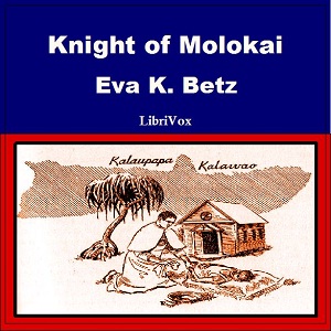 Аудіокнига Knight of Molokai