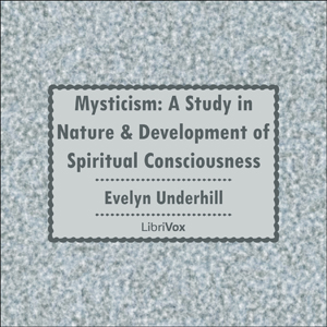 Audiobook Mysticism: A Study in Nature and Development of Spiritual Consciousness