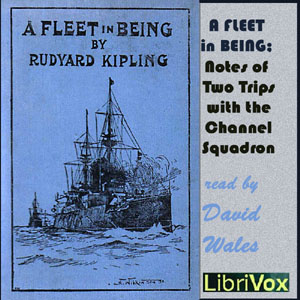 Аудіокнига A Fleet In Being; Notes Of Two Trips With The Channel Squadron