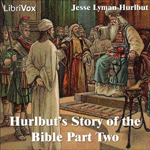 Аудіокнига Hurlbut's Story of the Bible Part 2