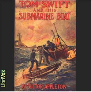 Audiobook Tom Swift and His Submarine Boat