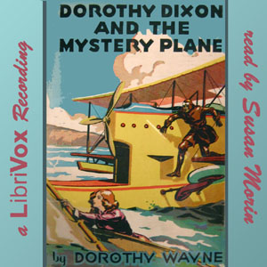 Аудіокнига Dorothy Dixon and the Mystery Plane