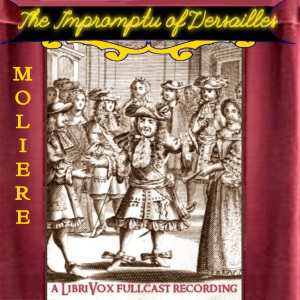 Audiobook The Impromptu of Versailles
