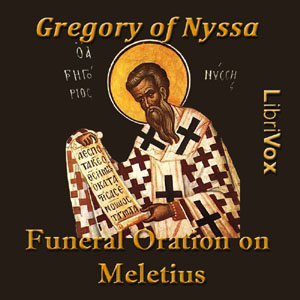 Audiobook Funeral Oration on Meletius