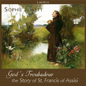 Аудіокнига God's Troubadour, The Story of St. Francis of Assisi