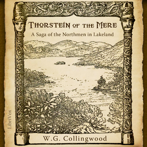 Audiobook Thorstein of the Mere: A Saga of the Northmen in Lakeland