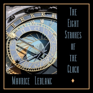 Аудіокнига The Eight Strokes of the Clock (Version 2)