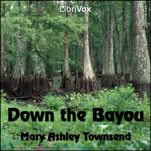 Audiobook Down the Bayou