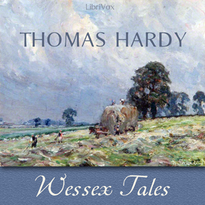 Audiobook Wessex Tales