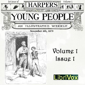 Аудіокнига Harper's Young People, Vol. 01, Issue 01, Nov. 4, 1879
