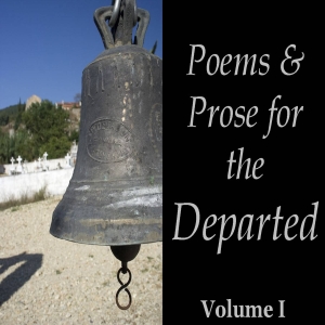 Audiobook Poems and Prose for the Departed Vol. 01