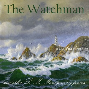 Audiobook The Watchman and Other Poems