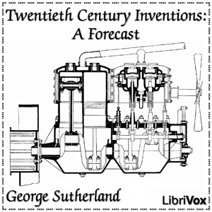 Audiobook Twentieth Century Inventions: A Forecast