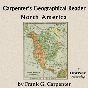 Аудіокнига Carpenter's geographical reader: North America