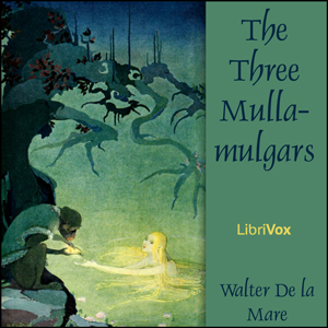 Аудіокнига The Three Mulla-mulgars