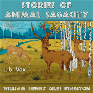 Audiobook Stories of Animal Sagacity